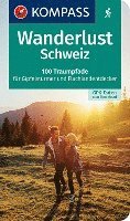 KOMPASS Wanderlust Schweiz - KOMPASS-Karten GmbH - Książki - Kompass Karten GmbH - 9783990449837 - 6 maja 2021