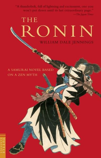 Cover for William Dale Jennings · Ronin (Taschenbuch) (2007)