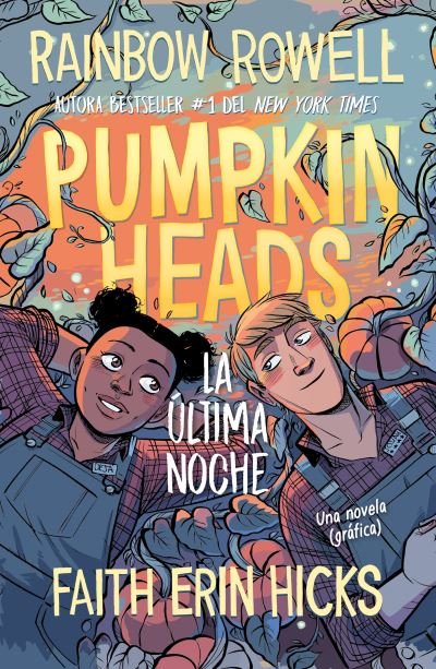 Cover for Rainbow Rowell · Pumpkinheads (Pocketbok) [Spanish edition] (2020)