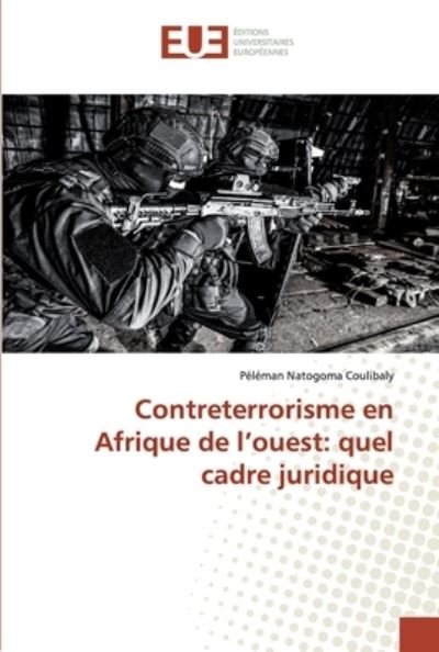 Cover for Coulibaly · Contreterrorisme en Afrique d (Bog) (2020)
