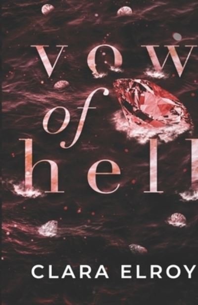 Cover for Clara Elroy · Vow of Hell Special Edition (Paperback Book) (2022)