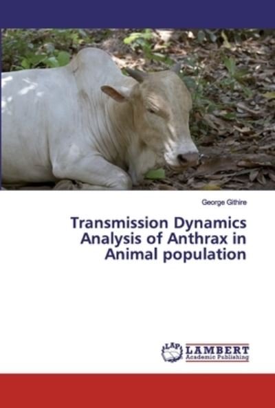Cover for Githire · Transmission Dynamics Analysis (Book) (2019)