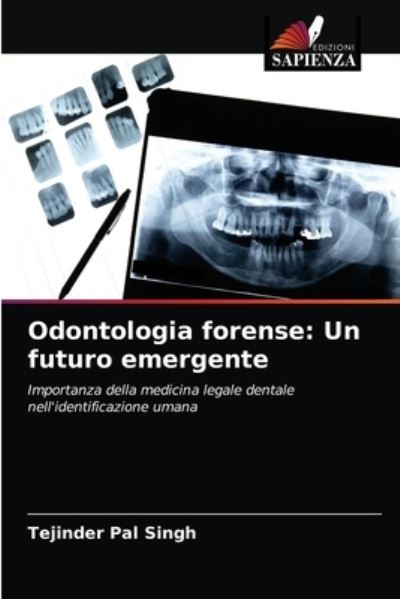 Cover for Tejinder Pal Singh · Odontologia forense (Paperback Book) (2021)