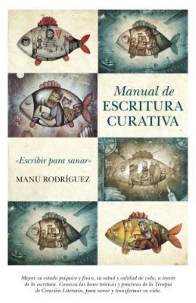 Cover for Manu Rodríguez · Manual de Escritura Curativa (Paperback Book) (2011)