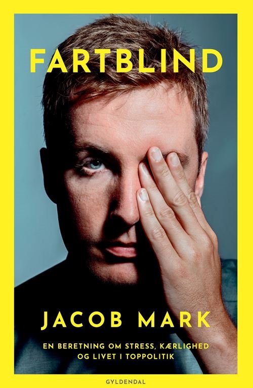 Cover for Jacob Mark · Fartblind (Hæftet bog) [1. udgave] (2023)