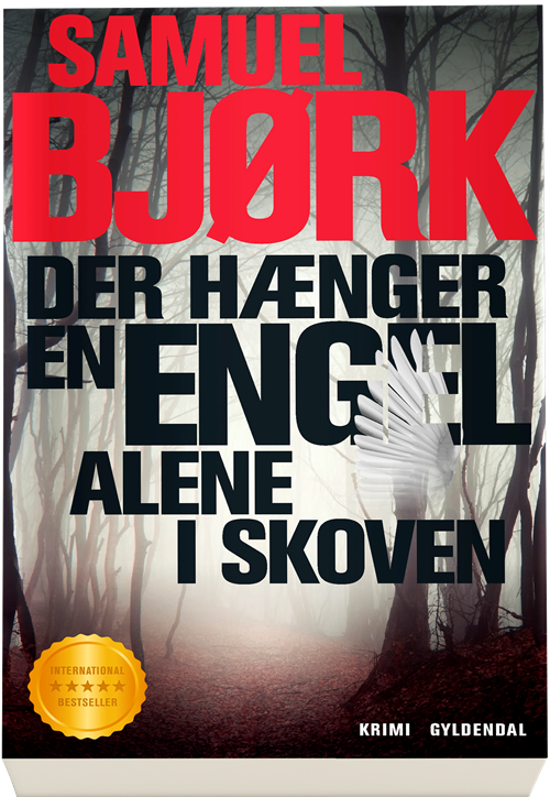 Cover for Samuel Bjørk · Der hænger en engel alene i skoven (Paperback Bog) [1. udgave] (2020)