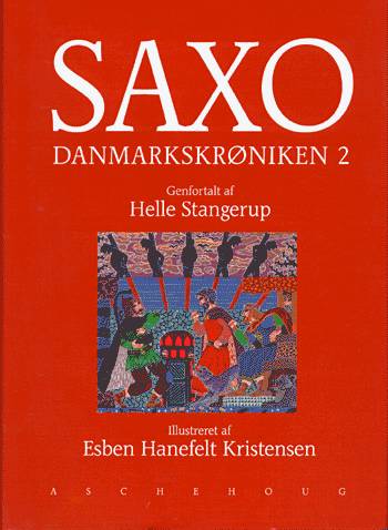 Cover for Saxo · Danmarkskrøniken (Hardcover Book) [2nd edition] (1999)