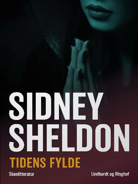 Cover for Sidney Sheldon · Tidens fylde (Sewn Spine Book) [2º edição] (2017)