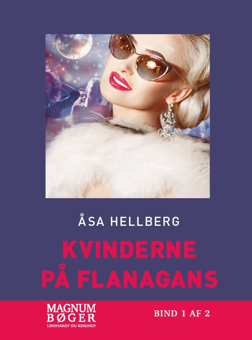 Cover for Åsa Hellberg · Kvinderne på Flanagans (Storskrift) (Indbundet Bog) [3. udgave] (2021)