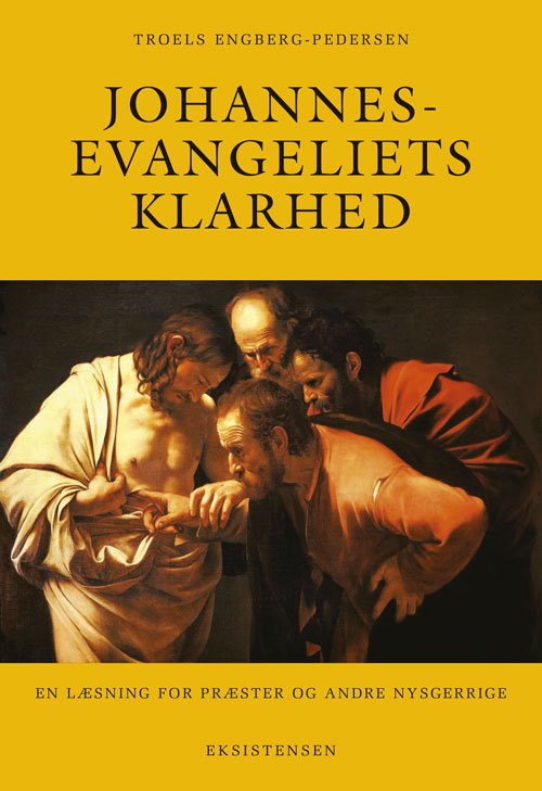 Cover for Troels Engberg - Pedersen · Johannesevangeliets klarhed (Sewn Spine Book) [2.º edición] (2021)
