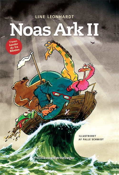 Cover for Line Leonhardt · Politikens børnebøger: Noas Ark II (Bound Book) [1er édition] (2009)