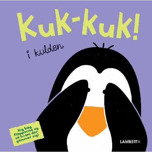 Cover for Torben Lamberth · Kuk-kuk! i kulden (Cardboard Book) [1.º edición] (2016)