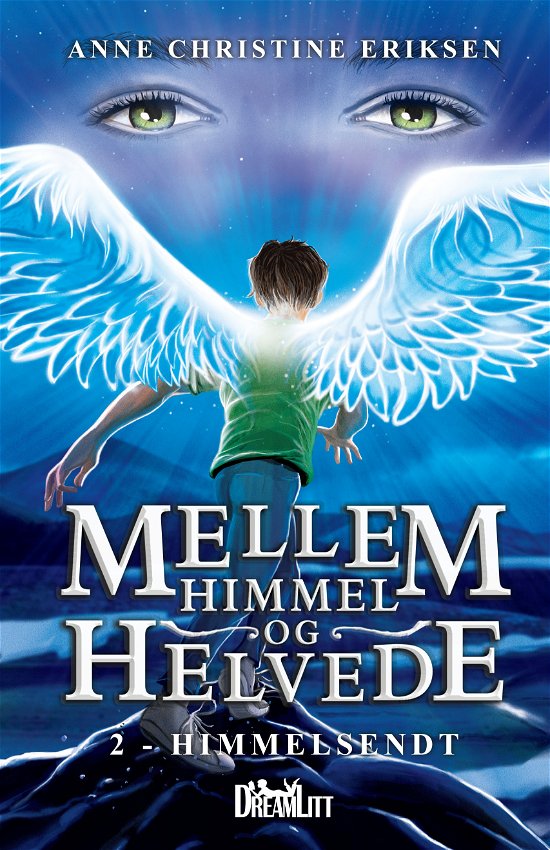 Cover for Anne Christine Eriksen · Mellem Himmel og Helvede: Mellem Himmel og Helvede 2 - Himmelsendt (Gebundenes Buch) (2018)