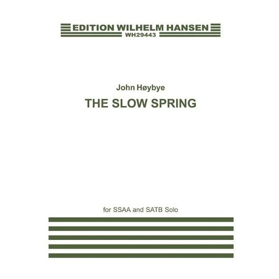 Cover for John Høybye · The slow spring (Bok) (2001)
