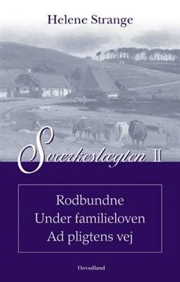 Cover for Helene Strange · Sværkeslægten Rodbundne Under familieloven (Heftet bok) [1. utgave] (2005)