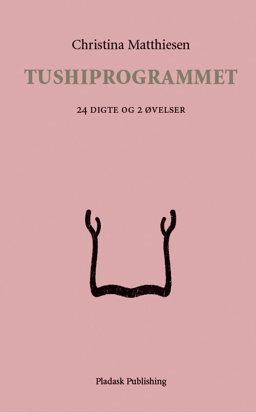Cover for Christina Matthiesen · Tushiprogrammet (Sewn Spine Book) [1st edition] (2020)