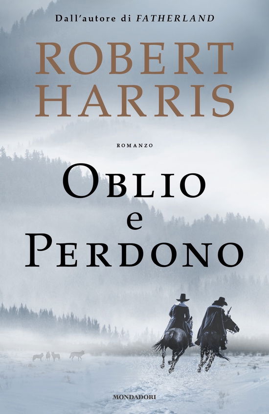 Cover for Robert Harris · Oblio E Perdono (Book)