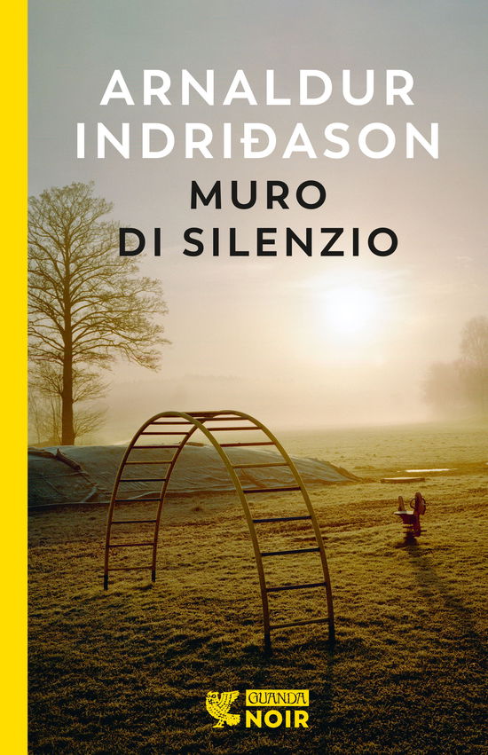 Cover for Arnaldur Indridason · Muro Di Silenzio (Book)