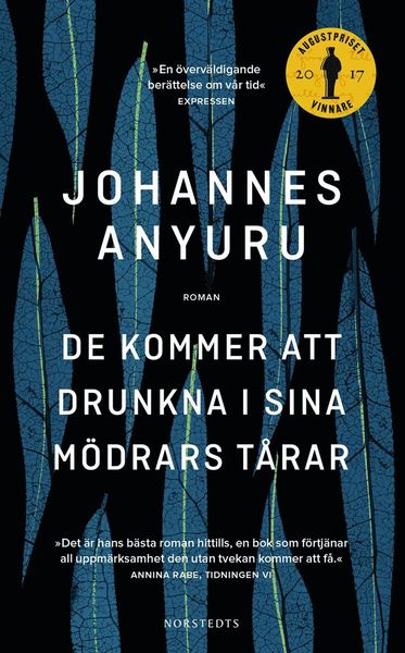 Cover for Johannes Anyuru · De kommer att drunkna i sina mödrars tårar (Paperback Bog) (2018)