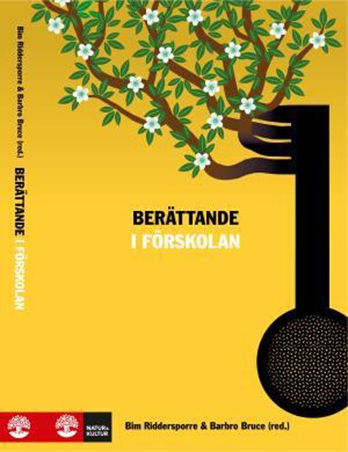 Cover for Riddersporre Bim (red.) · Berättande i förskolan (Indbundet Bog) (2014)