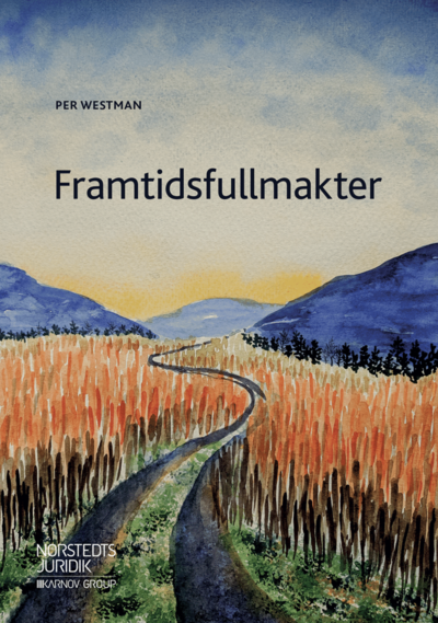 Cover for Per Westman · Framtidsfullmakter (Buch) (2019)