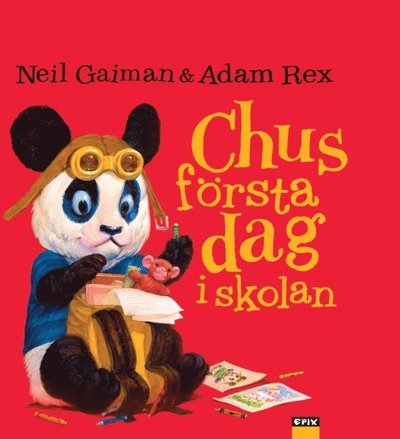 Cover for Neil Gaiman · Chu: Chus första dag i skolan (Innbunden bok) (2016)
