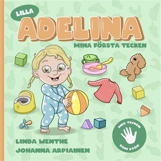 Cover for Lilla Adelina - Mina första tecken! (Bound Book) (2023)