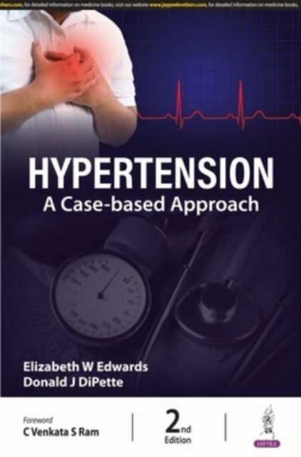 Cover for Elizabeth W Edwards · Hypertension: A Case-based Approach (Paperback Book) [2 Revised edition] (2024)