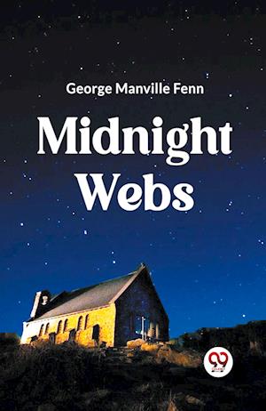 Cover for George Manville Fenn · Midnight Webs (Edition2023) (Paperback Book) (2023)
