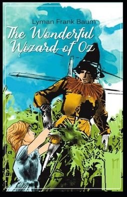 Cover for L Frank Baum · The Wonderful Wizard of Oz illustrated (Taschenbuch) (2021)