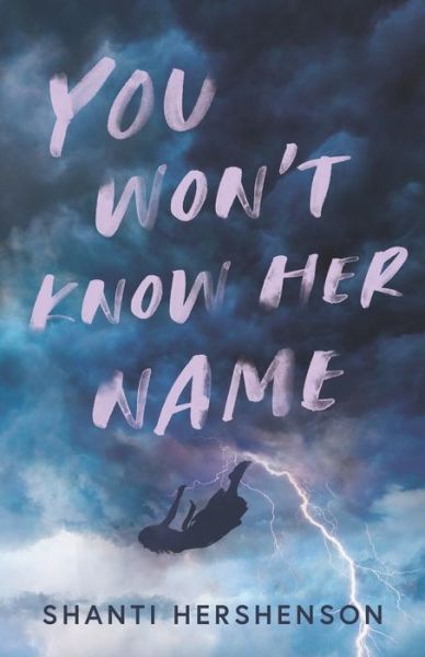 Cover for Shanti Hershenson · You Won't Know Her Name - You Won't Know Her Name (Paperback Book) (2021)