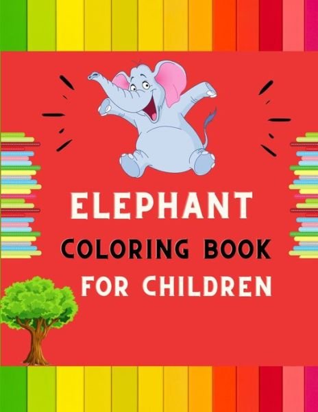 Cover for Abc Publishing House · Elephant coloring book for children (Pocketbok) (2020)