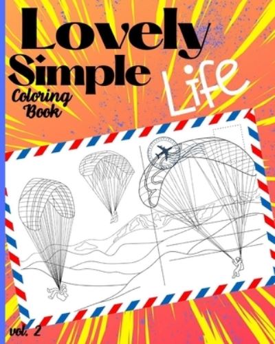 Cover for Lynka Perk · Lovely Simple Life Coloring Book (Paperback Book) (2020)