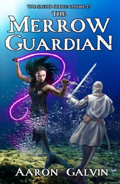 Cover for Aaron Galvin · The Merrow Guardian (Paperback Bog) (2021)
