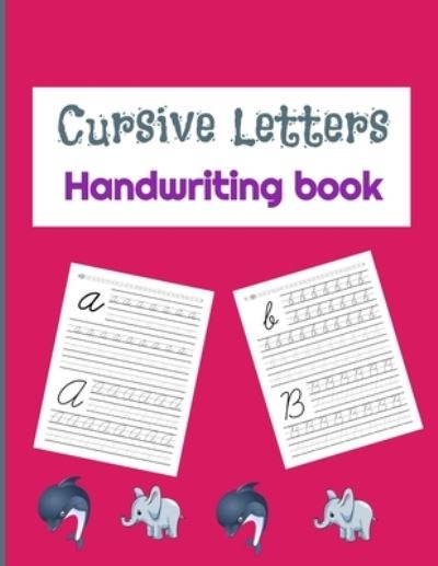 Cover for Basics Editions · Cursive Letters Handwriting Book (Paperback Book) (2021)