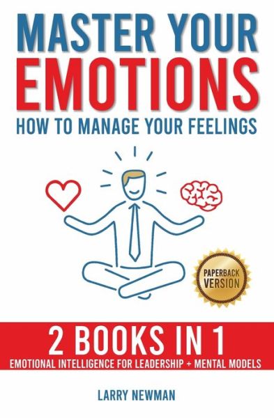 Cover for Larry Newman · Master Your Emotions (Paperback Book) (2020)