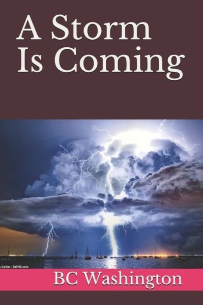 Cover for Bc Washington · A Storm Is Coming (Paperback Book) (2020)
