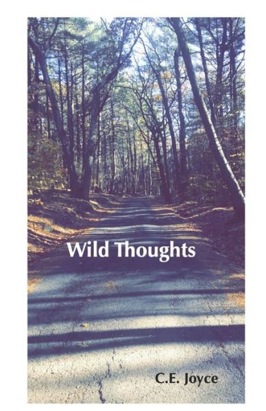 Cover for C E Joyce · Wild Thoughts (Paperback Book) (2020)