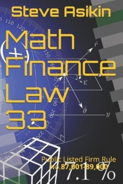 Cover for Steve Asikin · Math Finance Law 33 (Paperback Bog) (2020)