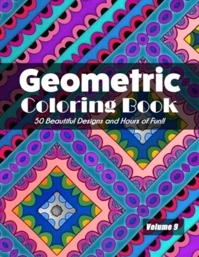Cover for Jolea Studios · Geometric Coloring Book Volume 9 (Pocketbok) (2020)