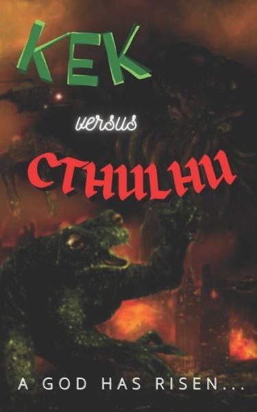 Cover for Tyson West · Kek Versus Cthulhu (Paperback Bog) (2021)