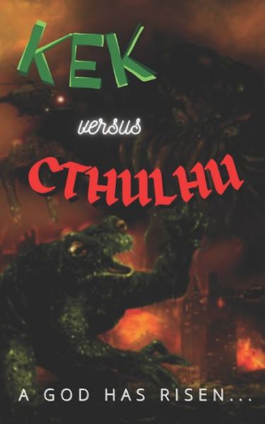 Cover for Tyson West · Kek Versus Cthulhu (Paperback Bog) (2021)