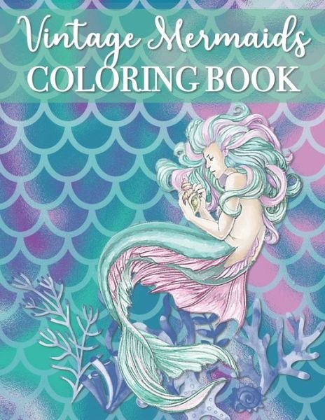 Cover for Mom Beach · Vintage Mermaids Coloring Book (Paperback Book) (2021)
