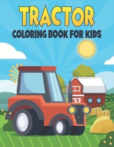 Cover for Rr Publications · Tractor Coloring Book For Kids (Paperback Book) (2021)