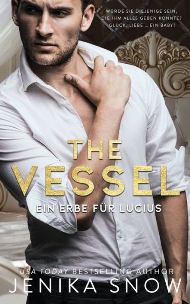 The Vessel - Jenika Snow - Books - Independently Published - 9798748073837 - May 3, 2021