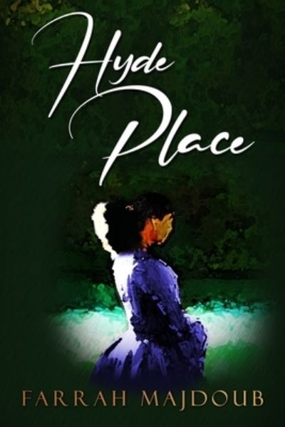 Cover for Farrah Majdoub · Hyde Place (Paperback Book) (2021)