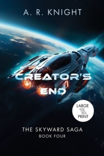 Cover for A. R. Knight · Creator's End (Book) (2023)