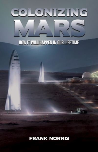 Cover for Frank Norris · Colonizing Mars (Paperback Book) (2023)