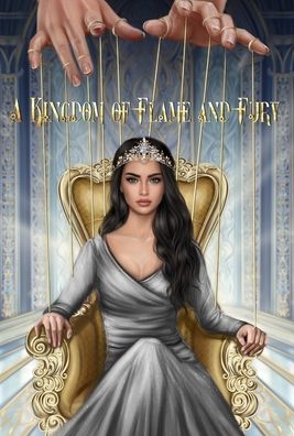 Cover for Whitney Dean · A Kingdom of Flame and Fury - Four Kingdoms (Hardcover Book) (2022)