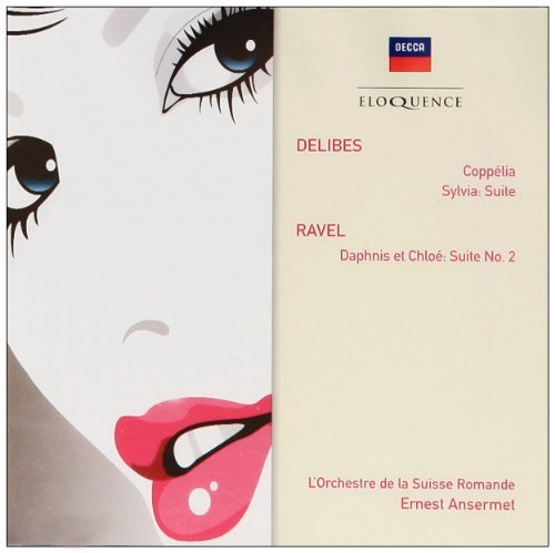 Cover for Ernest Ansermet · DELIBES: Coppelia; Sylvia - Suite. RAVEL: Daphnis et Chloe: Suite No. 2 (CD) (2009)